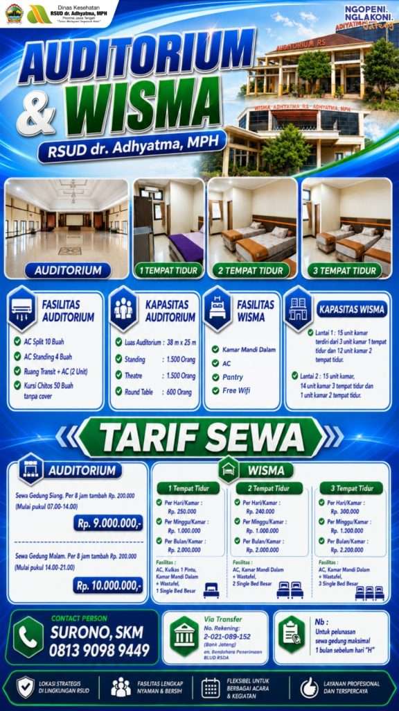 Auditorium dan Wisma RSUD dr. Adhyatma, MPH: fasilitas, kapasitas, tarif sewa, dan kontak